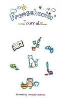 The Freeschoolin' Journal