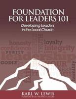 Foundation For Leaders 101