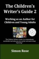 The Children's Writer's Guide 2