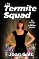 The Termite Squad