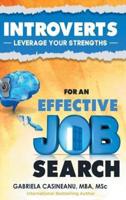 Introverts: Leverage Your Strengths for an Effective Job Search