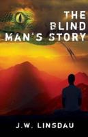 The Blind Man's Story