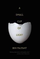 A Small Cup of Light