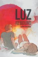 Luz, Rebound