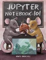 Jupyter Notebook 101