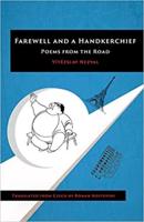 Farewell and a Handkerchief: Poems from the Road