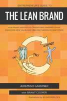 Entrepreneur's Guide to the Lean Brand