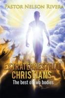 Extraterrestrial Christians: The best of two bodies