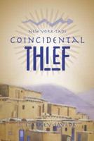 New York-Taos: Coincidental Thief