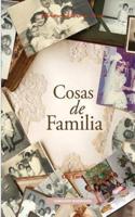 Cosas De Familia