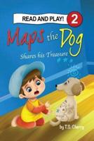 Sozo Key, Maps the Dog: Shares his treasure