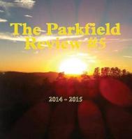 The Parkfield Review #5