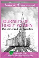 Journeys of Godly Women