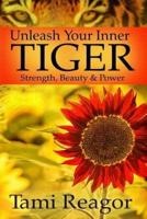 Unleash Your Inner Tiger