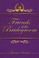 Friends of the Bridegroom