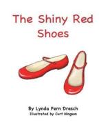 The Shiny Red Shoes