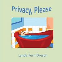 Privacy, Please