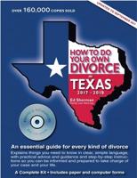 How to Do Your Own Divorce in Texas 2017 - 2019