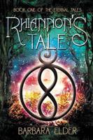 Rhiannon's Tale: Book One of the Eternal Tales