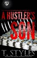 A Hustler's Son (The Cartel Publications Presents)