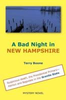 A Bad Night in NEW HAMPSHIRE