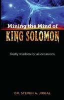 Mining the Mind of King Solomon