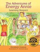 The Adventures of Energy Annie: Learning Respect