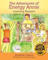 The Adventures of Energy Annie: Learning Respect