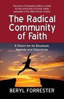 The Radical Community of Faith