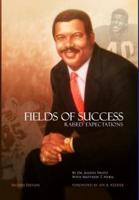 Fields of Success-Raised Expectations