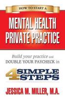 How to Start a Mental Health Private Practice