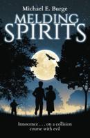 Melding Spirits