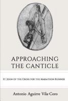 Approaching the Canticle