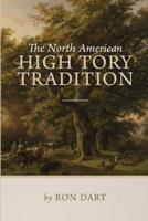 The North American High Tory Tradition