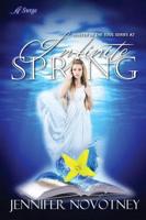 Infinite Spring: Winter in the Soul Series, Book 2