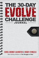 The 30-Day Evolve Challenge Journal
