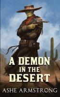 A Demon in the Desert