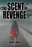 The Scent of Revenge
