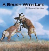 A Brush With Life: The Paintings of Bruce Speidel