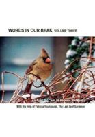 Words In Our Beak, Volume Three