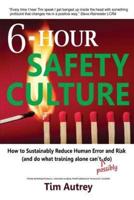 6-Hour Safety Culture