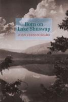 Born on Lake Shuswap