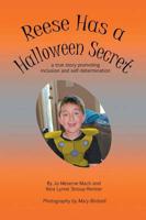Reese Has a Halloween Secret: a true story promoting inclusion and self-determination