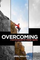 Overcoming