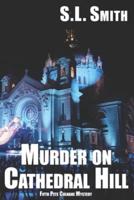 Murder on Cathedral Hill