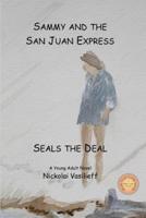 Sammy and The San Juan Express