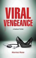 Viral Vengeance
