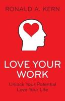 Love Your Work