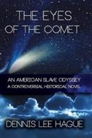The Eyes of the Comet