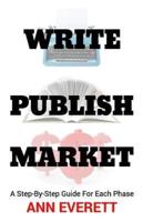 Write, Publish, Market